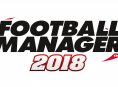 Conheçam as novidades de Football Manager 2018