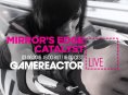 GRTV Ao Vivo: Mirror's Edge Catalyst